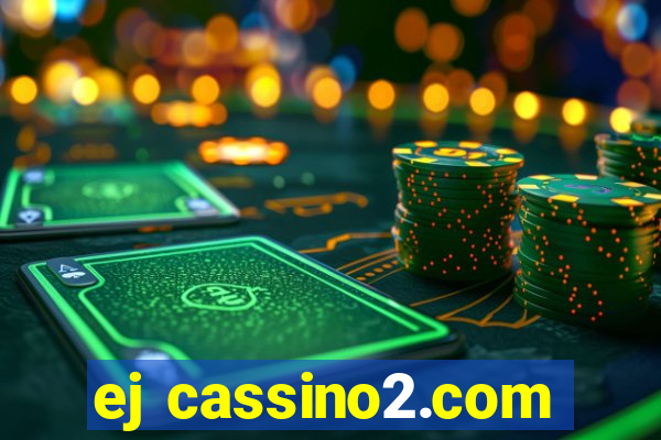 ej cassino2.com